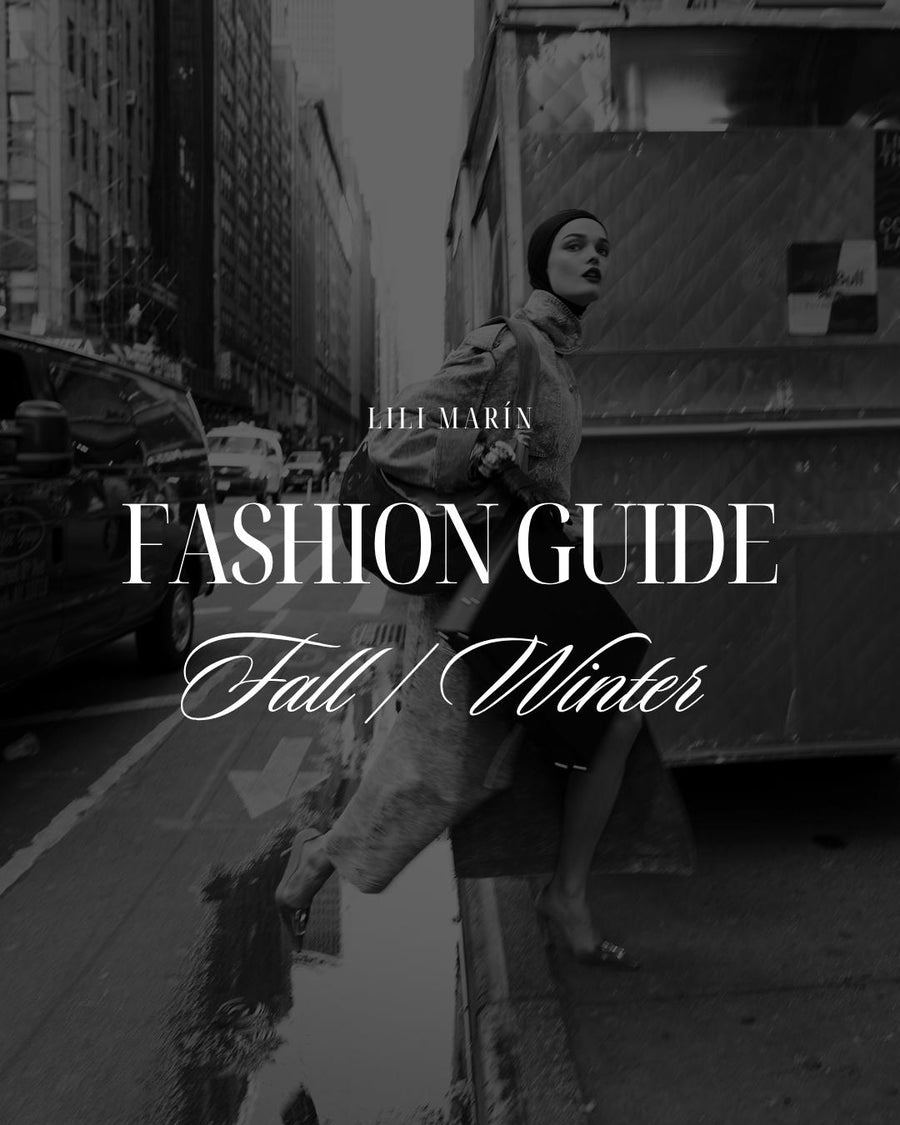 Fashion Guide - Fall / Winter